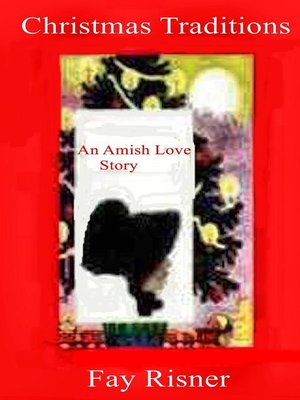 cover image of Christmas Traditons an Amish Love Story